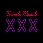 femalemusclexxx (🔞Female Muscle XXX🔞) free OnlyFans Leaked Pictures & Videos 

 profile picture