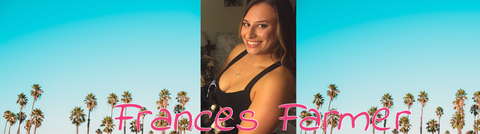 Header of francesfarmer