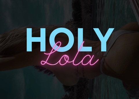 Header of lolaholyola