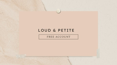 Header of loudandpetitefree