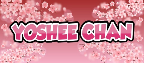 Header of yoshee-chanx